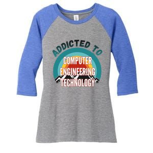 Addicted To Computer Engineering Technology College Major Gi Great Gift Women's Tri-Blend 3/4-Sleeve Raglan Shirt