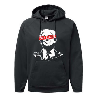 Anti Trump Cult Leader Who Took It Too Far Performance Fleece Hoodie