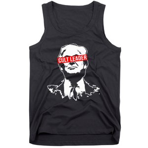 Anti Trump Cult Leader Who Took It Too Far Tank Top