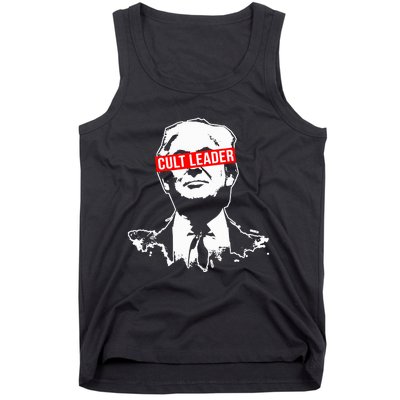 Anti Trump Cult Leader Who Took It Too Far Tank Top