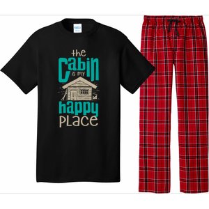 Awesome The Cabin Is My Happy Place Gift Meaningful Gift Pajama Set