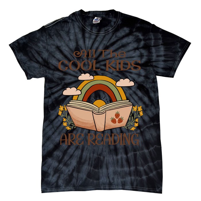 All The Cool Are Reading Gift For Reading Books Tie-Dye T-Shirt