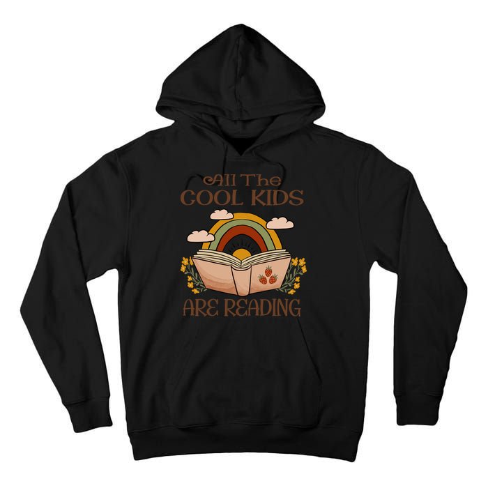 All The Cool Are Reading Gift For Reading Books Tall Hoodie