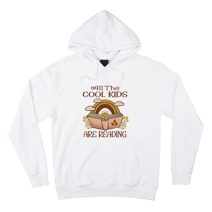 All The Cool Are Reading Gift For Reading Books Hoodie