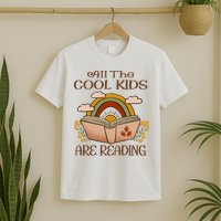 All The Cool Are Reading Gift For Reading Books T-Shirt