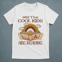 All The Cool Are Reading Gift For Reading Books T-Shirt