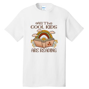 All The Cool Are Reading Gift For Reading Books Tall T-Shirt