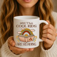 All The Cool Are Reading Gift For Reading Books Mug