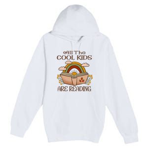 All The Cool Are Reading Gift For Reading Books Premium Pullover Hoodie