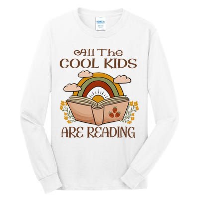 All The Cool Are Reading Gift For Reading Books Tall Long Sleeve T-Shirt