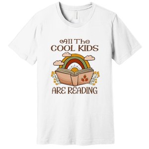 All The Cool Are Reading Gift For Reading Books Premium T-Shirt