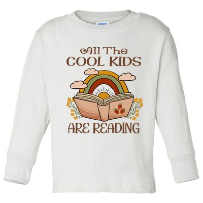 All The Cool Are Reading Gift For Reading Books Toddler Long Sleeve Shirt
