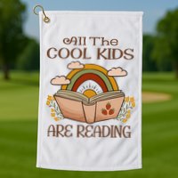 All The Cool Are Reading Gift For Reading Books Golf Towel