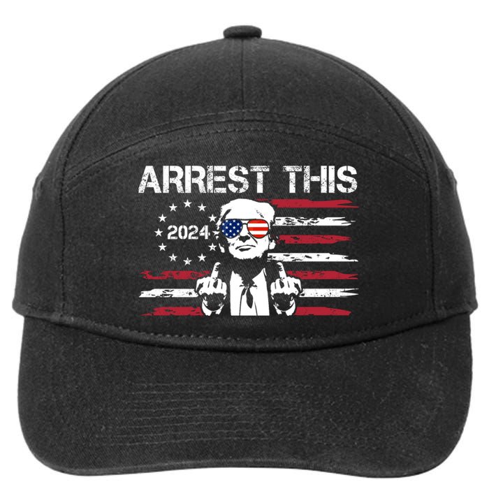 Arrest This Donald Trump 2024 7-Panel Snapback Hat