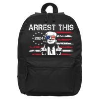 Arrest This Donald Trump 2024 16 in Basic Backpack