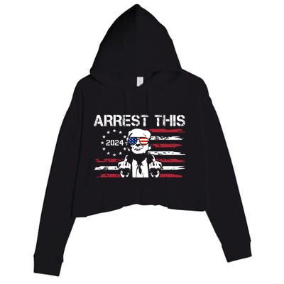 Arrest This Donald Trump 2024 Crop Fleece Hoodie