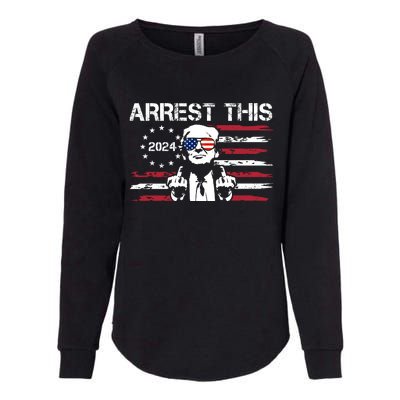 Arrest This Donald Trump 2024 Womens California Wash Sweatshirt