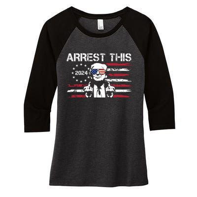 Arrest This Donald Trump 2024 Women's Tri-Blend 3/4-Sleeve Raglan Shirt