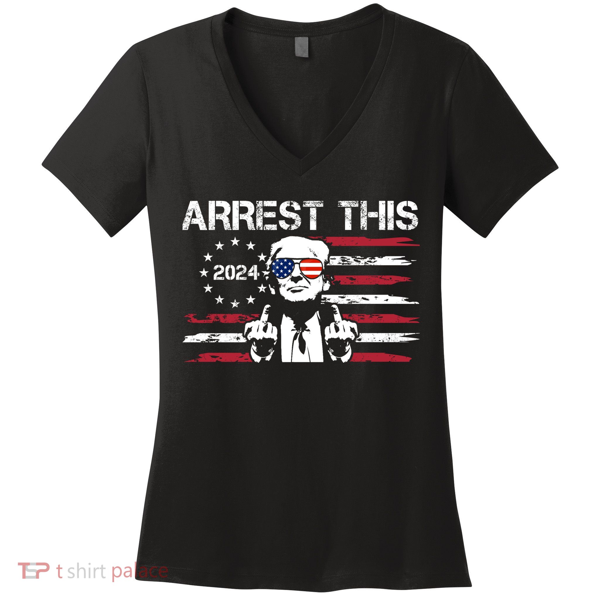 Arrest This Donald Trump 2024 Women's V-Neck T-Shirt