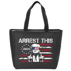 Arrest This Donald Trump 2024 Zip Tote Bag