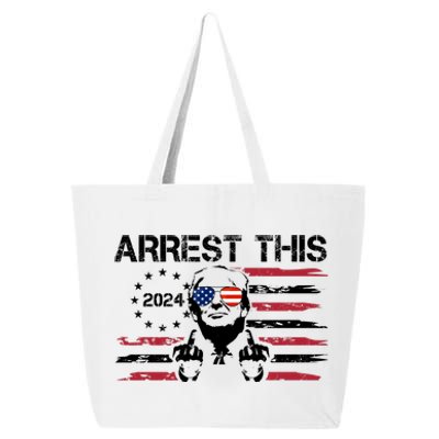 Arrest This Donald Trump 2024 25L Jumbo Tote