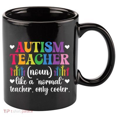 Autism Teacher Definition Autism Awareness Teacher Funny Gift 11oz C Handle Ceramic Mug