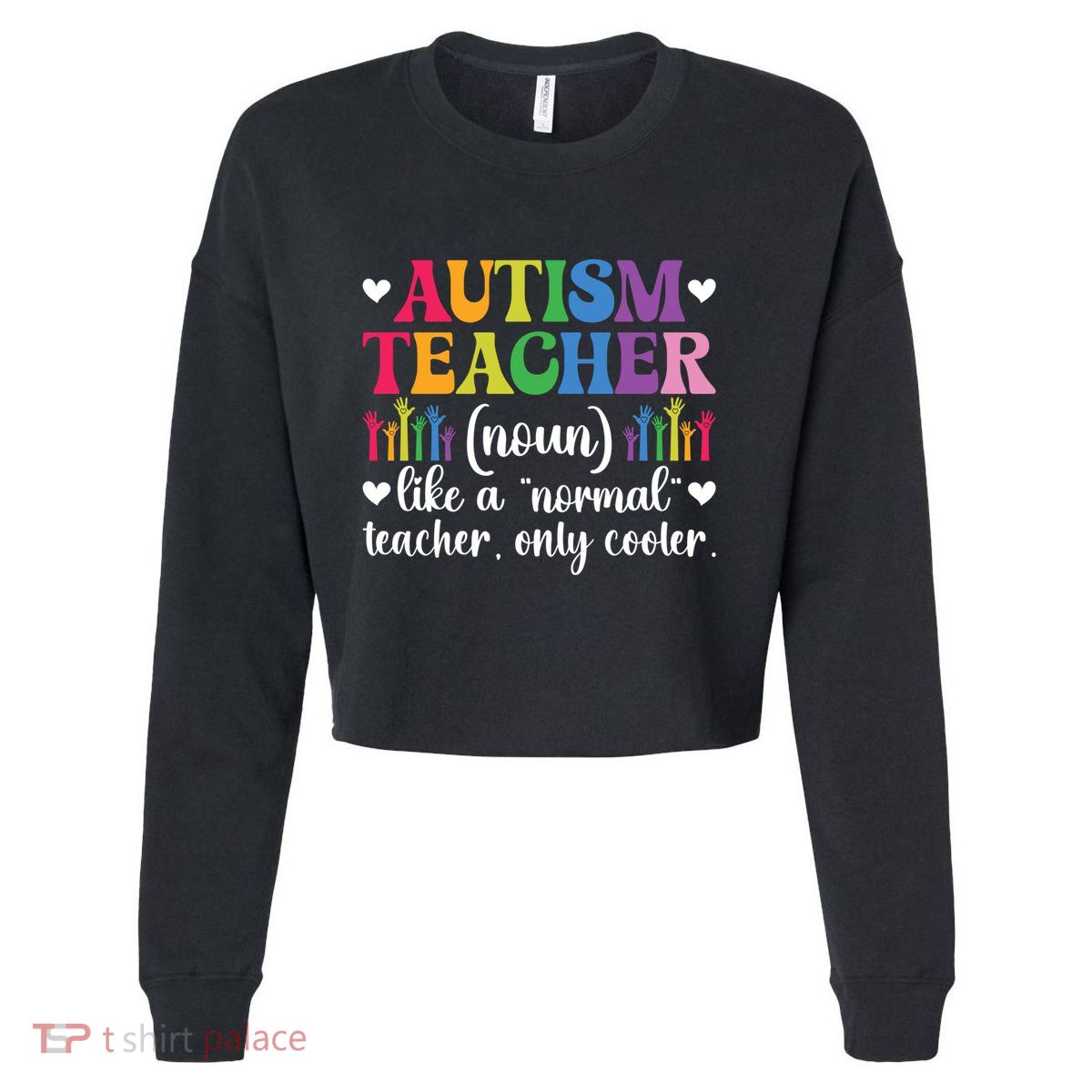 Autism Teacher Definition Autism Awareness Teacher Funny Gift Cropped Pullover Crew