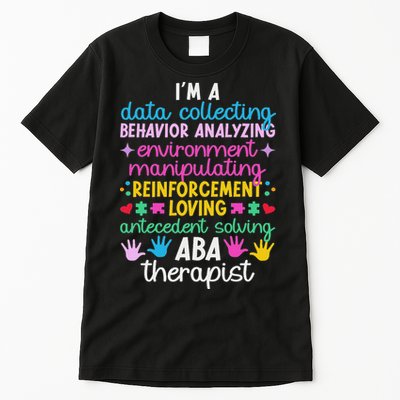Aba Therapist Definition Applied Behavior Analysis Tall T-Shirt