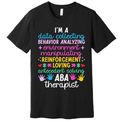 Aba Therapist Definition Applied Behavior Analysis Premium T-Shirt