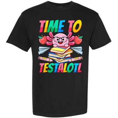 Axolotl Test Day Teacher Time To Testalotl Testing Day Women  Garment-Dyed Heavyweight T-Shirt