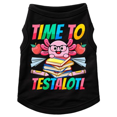 Axolotl Test Day Teacher Time To Testalotl Testing Day Women  Doggie Tank