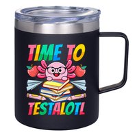 Axolotl Test Day Teacher Time To Testalotl Testing Day Women  12oz Stainless Steel Coffee Mug