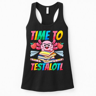 Axolotl Test Day Teacher Time To Testalotl Testing Day Women  Womens Tank Top