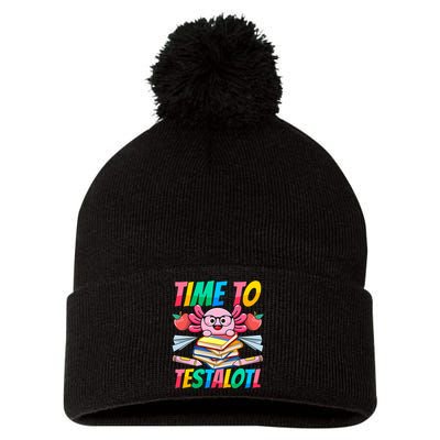 Axolotl Test Day Teacher Time To Testalotl Testing Day Women  Pom Pom 12in Knit Beanie
