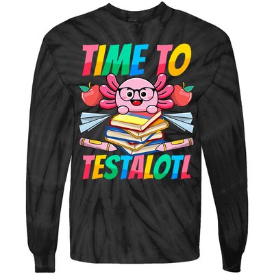 Axolotl Test Day Teacher Time To Testalotl Testing Day Women  Tie-Dye Long Sleeve Shirt