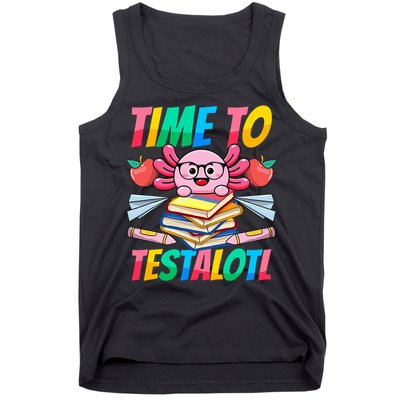 Axolotl Test Day Teacher Time To Testalotl Testing Day Women  Tank Top