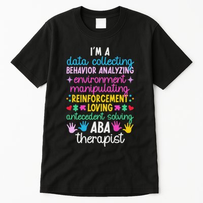 Aba Therapist Definition Applied Behavior Analysis Tall T-Shirt