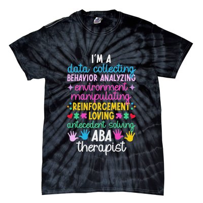 Aba Therapist Definition Applied Behavior Analysis Tie-Dye T-Shirt