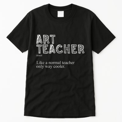 Art Teacher Design For Women Art Teacher Appreciation Tall T-Shirt