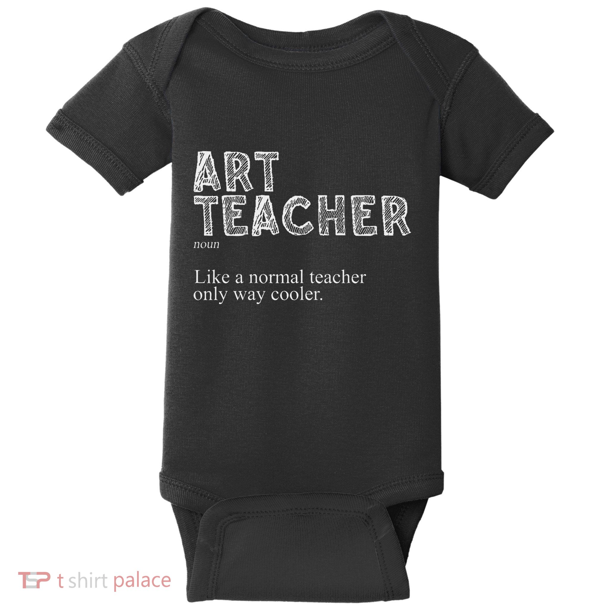 Art Teacher Design For Women Art Teacher Appreciation Baby Bodysuit