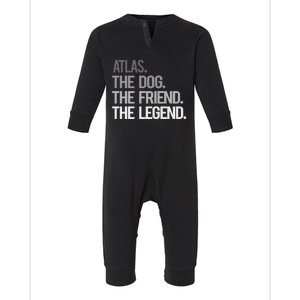 Atlas The Dog The Friend The Legend National Pet Day Gift Infant Fleece One Piece