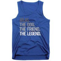 Atlas The Dog The Friend The Legend National Pet Day Gift Tank Top