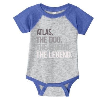 Atlas The Dog The Friend The Legend National Pet Day Gift Infant Baby Jersey Bodysuit