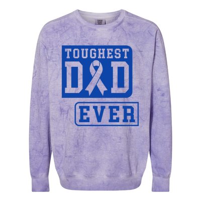 Amazing Tough Dad Fathers Day For The Toughest Dad Ever Funny Gift Colorblast Crewneck Sweatshirt