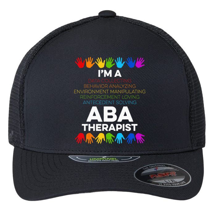 ABA Therapist Data Behavior Analyst Autism Therapy Flexfit Unipanel Trucker Cap