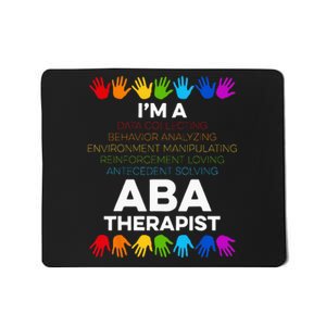 ABA Therapist Data Behavior Analyst Autism Therapy Mousepad