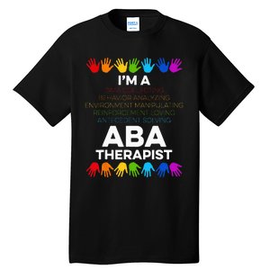 ABA Therapist Data Behavior Analyst Autism Therapy Tall T-Shirt