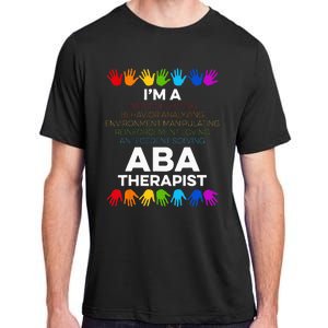 ABA Therapist Data Behavior Analyst Autism Therapy Adult ChromaSoft Performance T-Shirt