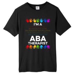 ABA Therapist Data Behavior Analyst Autism Therapy Tall Fusion ChromaSoft Performance T-Shirt