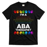 ABA Therapist Data Behavior Analyst Autism Therapy T-Shirt